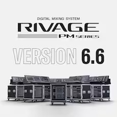 RIVAGE PM 新固件V6.6登。√峁┬碌亩馄鳎⒂隓igital Audio Labs 公司合作